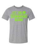 Let The Shenanigans Begin- Bright Green
