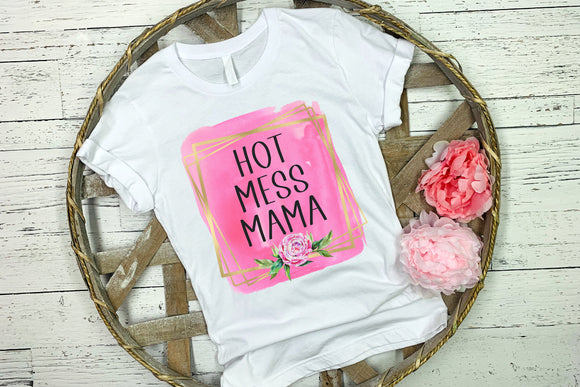 Hot Mess Mama-Pink Background