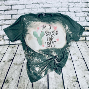 I'm a Succa For Love